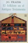 FOLKLORE ANTIGUO TESTAMENTO-FR, de FRAZER | portada del libro