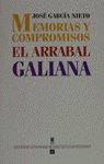 MEMORIAS Y COMPROMISOS.EL ARRABAL.GALIAN, de GARCIA NIETO | portada del libro