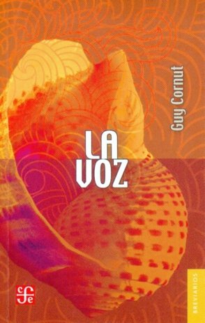 VOZ,LA, de CORNUT,G | portada del libro
