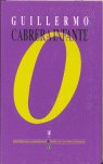 O-CABRERA INFANTE, de CABRERA INFANTE | portada del libro