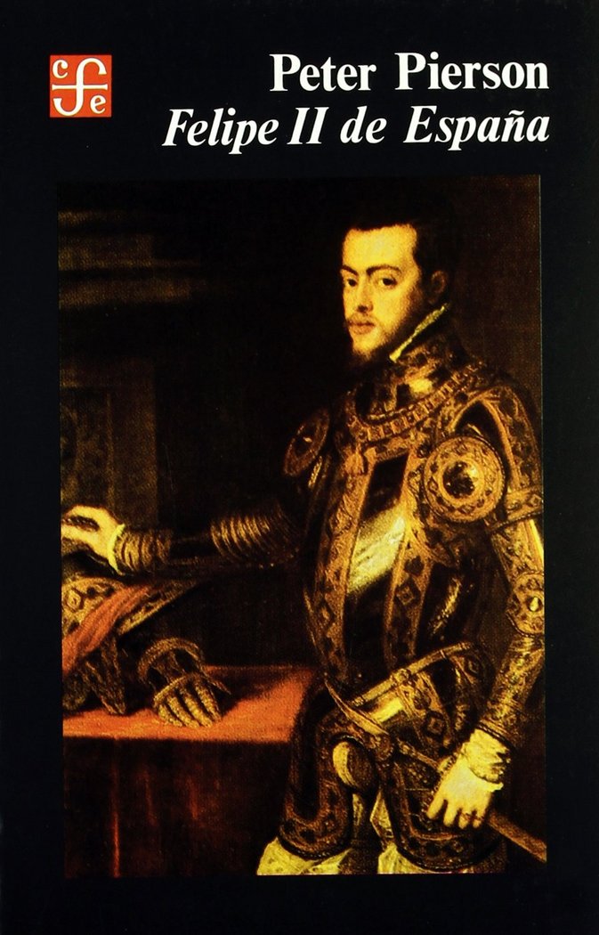 Felipe II de España, de PIERSON, PETER | portada del libro