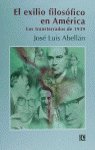 EXILIO FILOSOFICO EN AMERICA, de ABELLAN | portada del libro