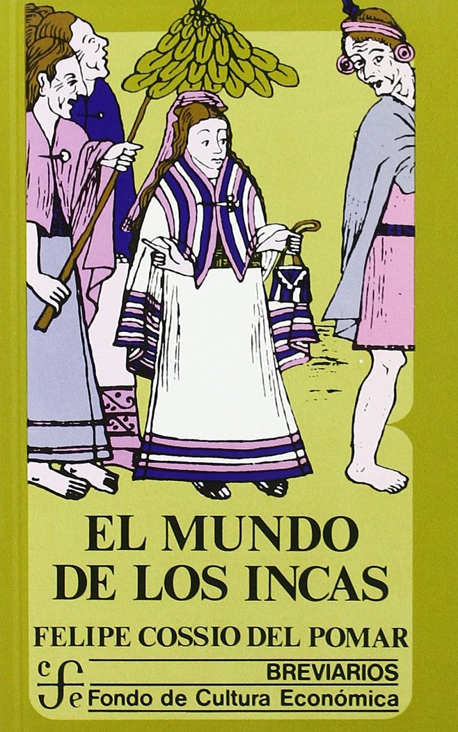 MUNDO DE LOS INCAS, de COSSIO DEL POMAR | portada del libro