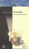 IN-MORAL HA.IDENTIDAD LITERATURA, de LYNCH,ENRIQUE | portada del libro