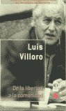 DE LA LIBERTAD A LA COMUNIDAD, de VILLORO,LUIS | portada del libro