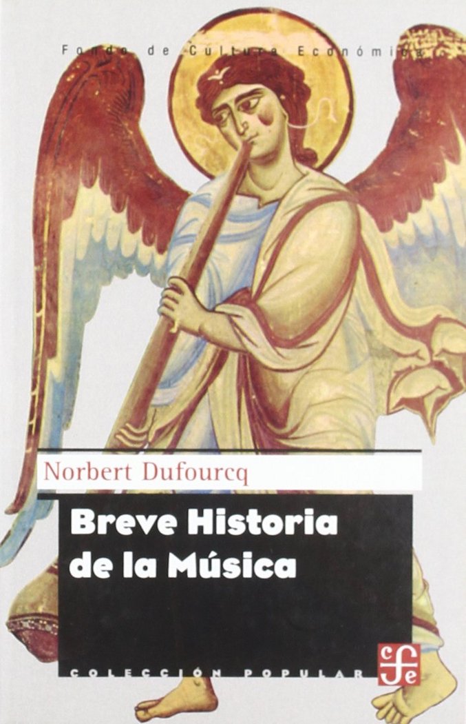 Breve historia de la música, de DUFOURQ, NORBERT | portada del libro