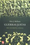 GUERRAS JUSTAS DE CICERON A IRAQ, de BELLAMY,ALEX J. | portada del libro