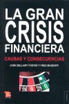 La gran crisis financiera : Causas y consecuencias, de FOSTER | portada del libro