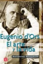 Eugenio d'Ors : El A y la vida, de Antonio González | portada del libro