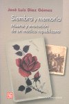 Siembra y memoria : Muerte y evocación de un médico republicano, de DAIZ GOMEZ, J.L. | portada del libro
