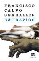 EXTRAVIOS, de CALVO SERRALLER,FRANCISCO | portada del libro