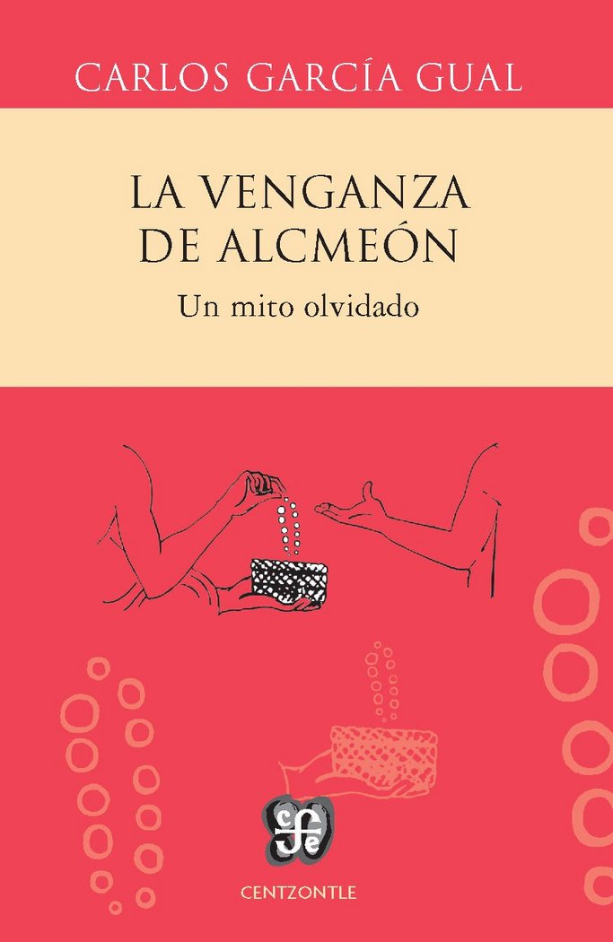 La venganza de Alcmeón, de GARCIA GUAL, CARLOS | portada del libro
