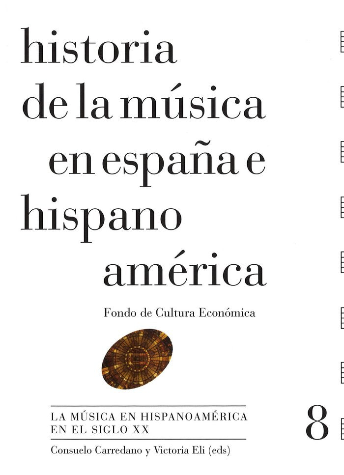 Historia de la música en España e Hispanoamérica, volumen 8, de Tello Malpartida, Aurelio | portada del libro