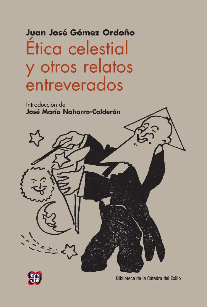 Etica celestial y otros relatos entreverados, de GOMEZ ORDOÑO | portada del libro