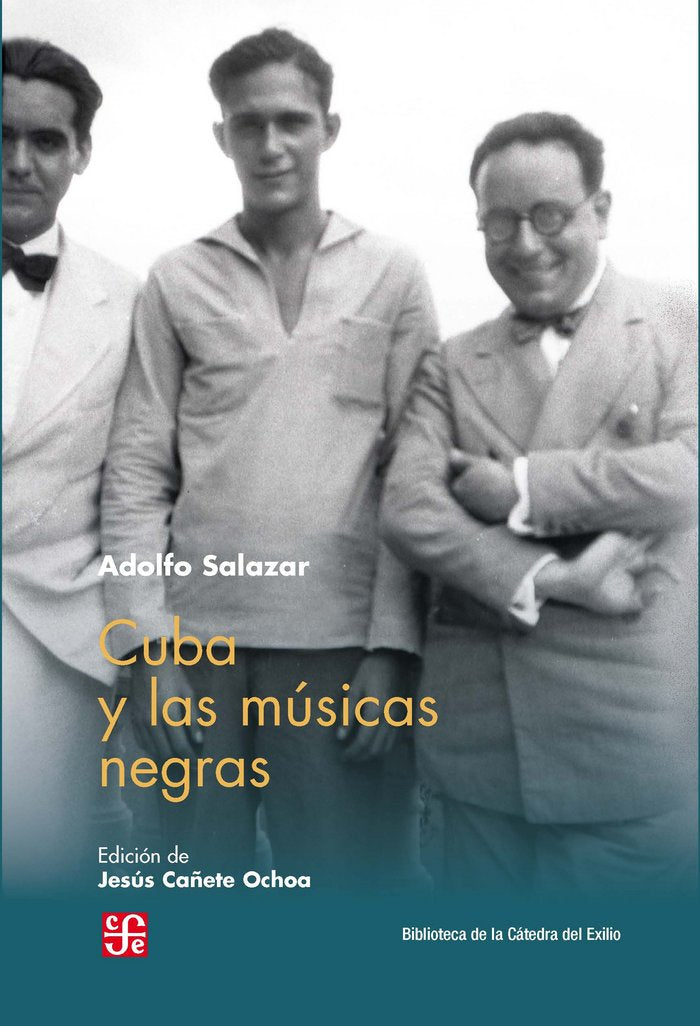 CUBA Y LAS MUSICAS NEGRAS, de SALAZAR, ADOLFO | portada del libro