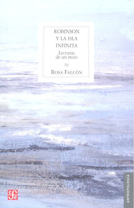 Robinson y la isla infinita, de Falcón Araña, Rosa | portada del libro