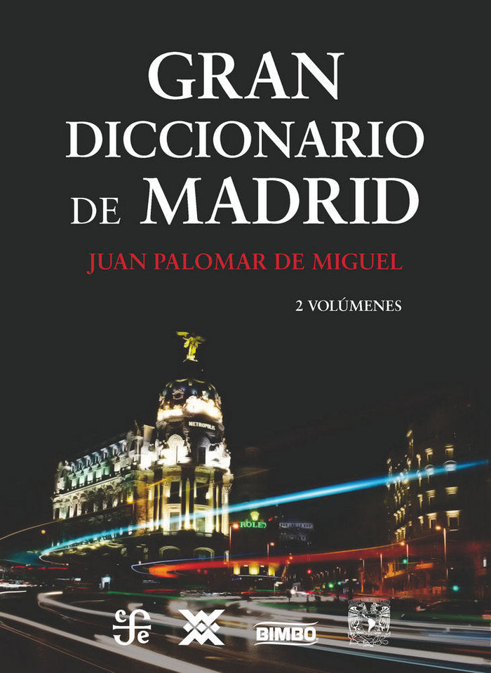 Gran diccionario de Madrid, de Palomar de Miguel, Juan | portada del libro