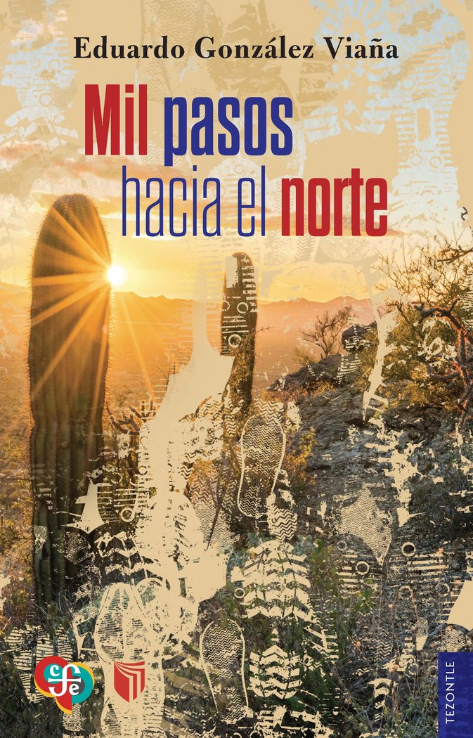 Mil pasos hacia el norte, de GONZALEZ VIAÑA, EDUARDO | portada del libro