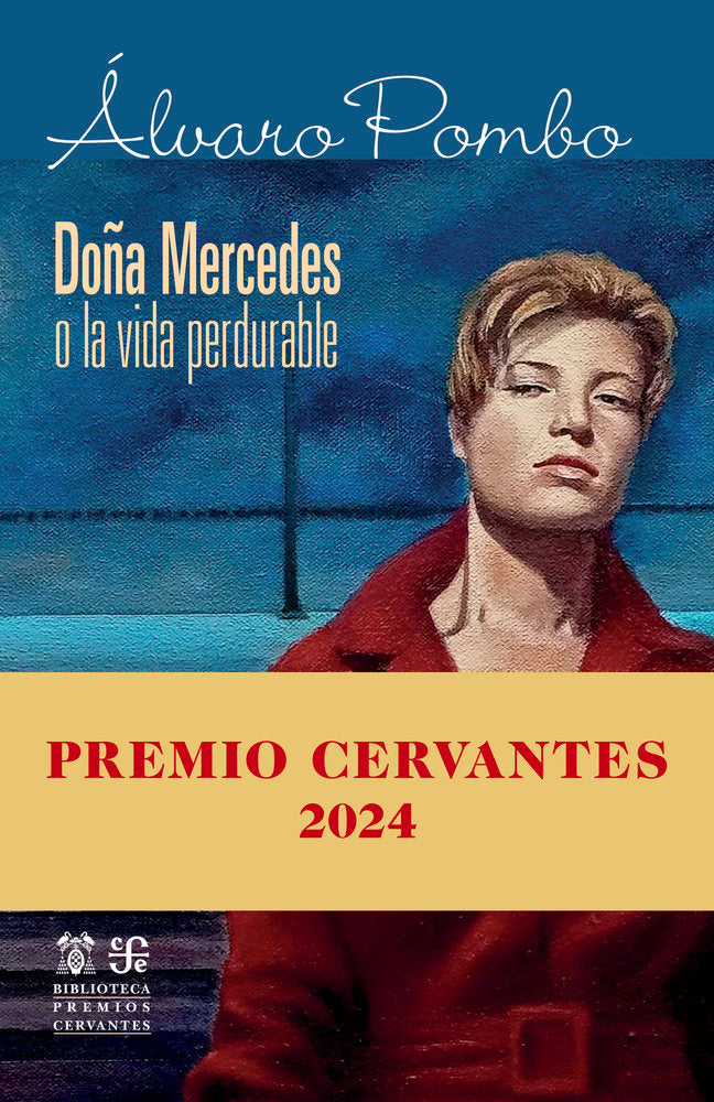 DOÑA MERCEDES O LA VIDA PERDURABLE, de POMBO Y GARCIA DE LOS RIOS, ALVARO | portada del libro
