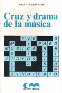 Cruz y drama de la música, de Valera Cases | portada del libro