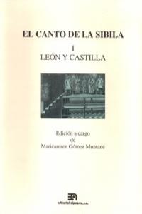 El canto de la Sibila, I: León y Castilla, de Gómez Muntané | portada del libro
