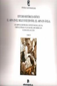 Estudio histórico-crítico II. El arpa en el s. XVIII español (el arpa en Ávila), de Calvo Manzano | portada del libro