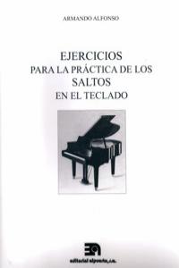 Ejercicios para la práctica de los saltos en el teclado, de Alfonso López, Armando | portada del libro