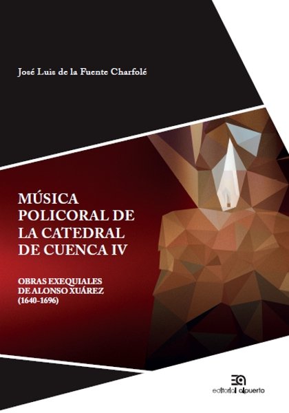 Música policoral de la catedral de Cuenca IV, de Fuente Charfolé, José Luis de la | portada del libro