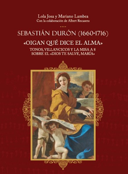 Sebastián Durón (1660-1716). "Oigan qué dice el alma", de JOSA | portada del libro