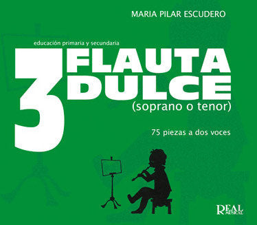 FLAUTA DULCE, de ESCUDERO, MARIA PILAR | portada del libro