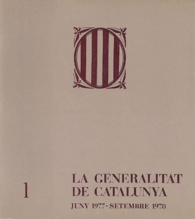 Generalitat de Catalunya. Juny 1977-setembre 1978/La, de AA.VV. | portada del libro