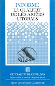 Informe: la qualitat de les aigües litorals, de AA.VV. | portada del libro