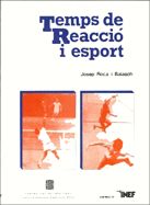 Tiempo de reacción y deporte, de ROCA I BALASCH , JOSEP | portada del libro