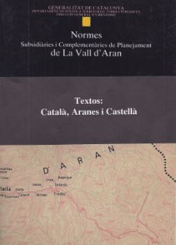 Normes subsidiàries i complementàries de planejament de la Vall d'Aran. Normativa i plànols, de AA.VV. | portada del libro