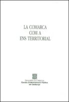 comarca com a ens territorial/La, de AA.VV. | portada del libro