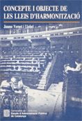 Concepte i objecte de les lleis d'harmonització, de VERNET I LLOBET , JAUME | portada del libro