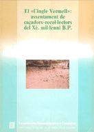 Cingle vermell: assentament de caçadors-recol·lectors del Xè mil·lenni BP/El, de VILA I MITJA | portada del libro