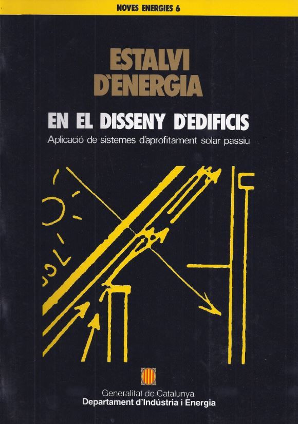 Estalvi d'energia en el disseny d'edificis: aplicació de sistemes d'aprofitament solar passiu, de ESCOBAR SANCHEZ, JOAN JOSEP