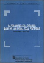 població reclusa a Catalunya. Dades per a un treball social penitenciari/La, de COSTA , JOAN | portada del libro