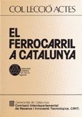 ferrocarril a Catalunya/El, de AA.VV. | portada del libro