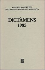 Dictàmens emesos pel Consell Consultiu de la Generalitat de Catalunya 1985, de AA.VV. | portada del libro