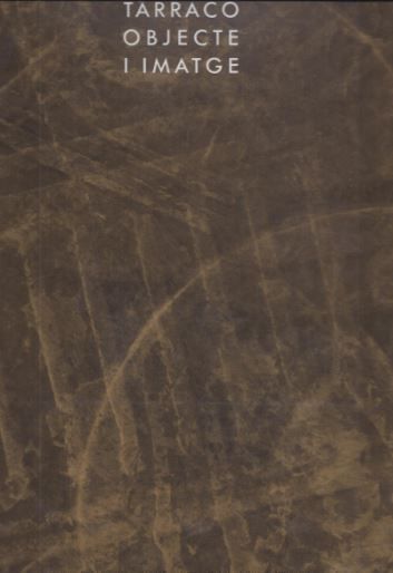 Tàrraco objecte i imatge. Onze fotògrafs al Museu Nacional Arqueològic de Tarragona, de AA.VV. | portada del libro