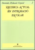 Recerca actual en integració escolar, de AA.VV. | portada del libro