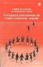 Catàleg de propostes de dinamització cultural. Formacions instrumentals de música tradicional i popu, de AA.VV. | portada del