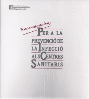 Recomanacions per a la prevenció de la infecció als centres sanitaris, de AA.VV. | portada del libro