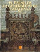 Palau de la Generalitat de Catalunya/El, de AINAUD DE LASARTE , JOAN | portada del libro
