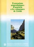 Excavacions arqueològiques d'urgència a les comarques de Lleida, de AA.VV. | portada del libro
