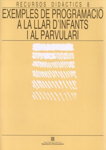 Exemples de programació a la llar d'infants i el parvulari, de AA.VV. | portada del libro