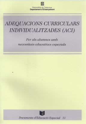 Adequacions curriculars individualitzades (ACI). Per als alumnes amb necessitats educatives especial, de RUIZ I BEL , ROBERT 