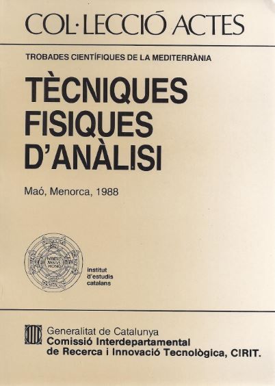 Tècniques f¡siques d'anàlisi: Trobades Cient¡fiques de la Mediterrània. Maó 1988, de AA.VV. | portada del libro